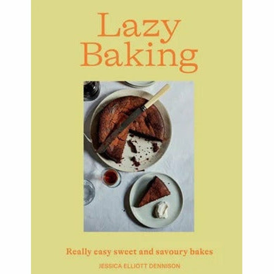 Home & Gift. Hardie Grant Books | Lazy Baking By Jessica Dennison