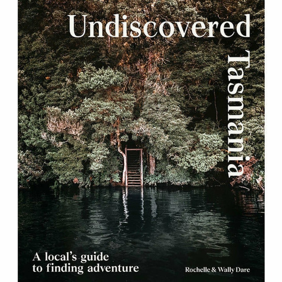 Home & Gift. Hardie Grant Books | Undiscovered Tasmania By Rochelle Dare